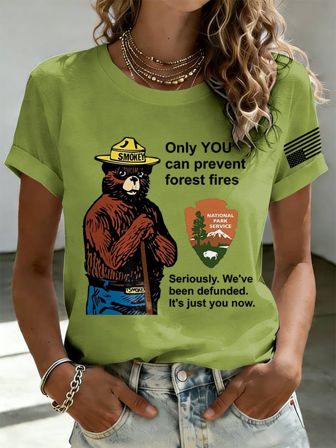 Retro Resist Save The Forest Service Only You Can Prevent Forest Fires Seriously. We've Been Defunded. It'S Just You Now Print T-Shirt