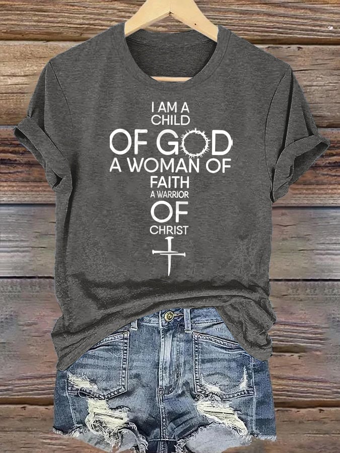 Women's  Child Of God T-Shirt: Woman Of Faith, Christian  T-Shirt