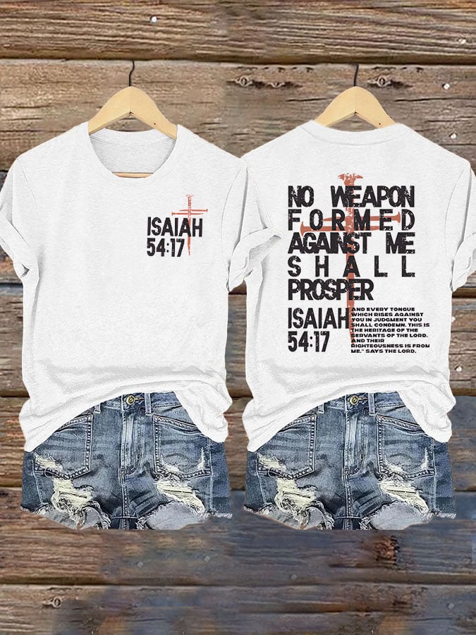 Women's  Isaiah 54:17 No Weapon Formed Against You Shall Prosper Print T-Shirt