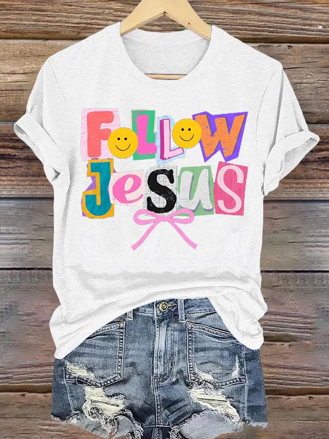 Women's  Follow Jesus Christian Faith Print T-Shirt