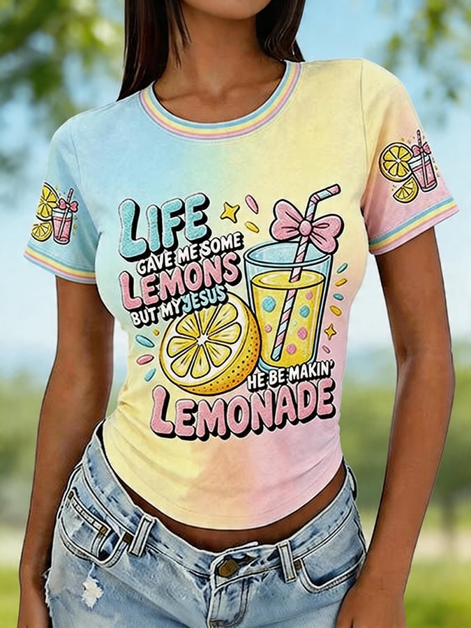 Life Gave Me Some Lemons, But My Jesus Will Turn Them Into Lemonade. Women'S Faith Print T-Shirt