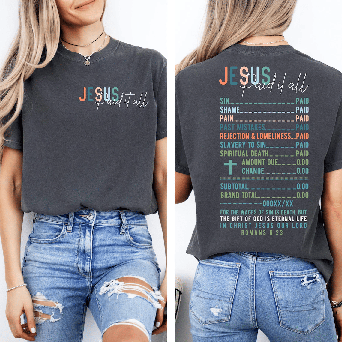 Women's  Jesus Paid It All Receipt Print T-Shirt