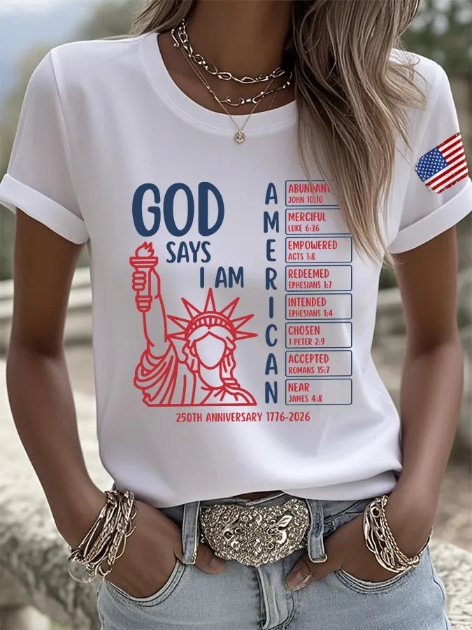 Retro God Says I Am American 250th Anniversary Print T-Shirt