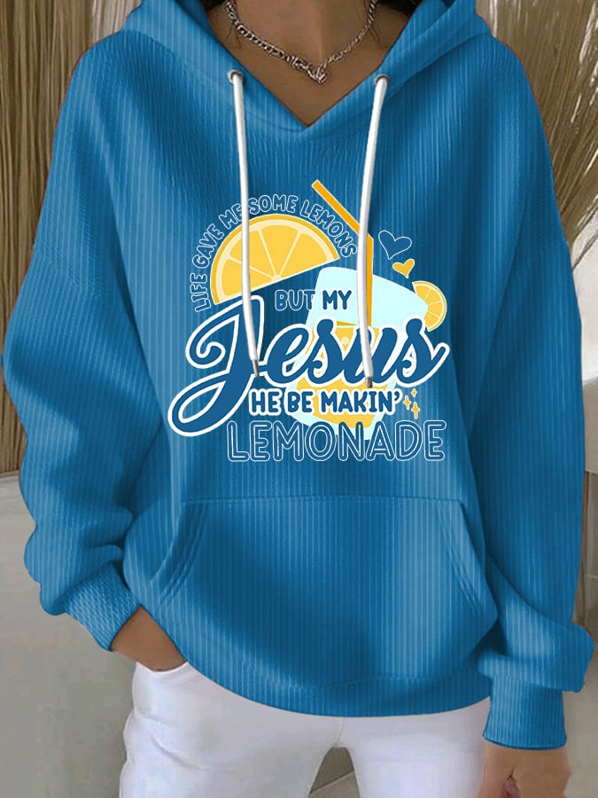 Women's Life Gave Me Some Lemons, But My Jesus Turned Them Into Lemonade Faith Print  Sweatshirts