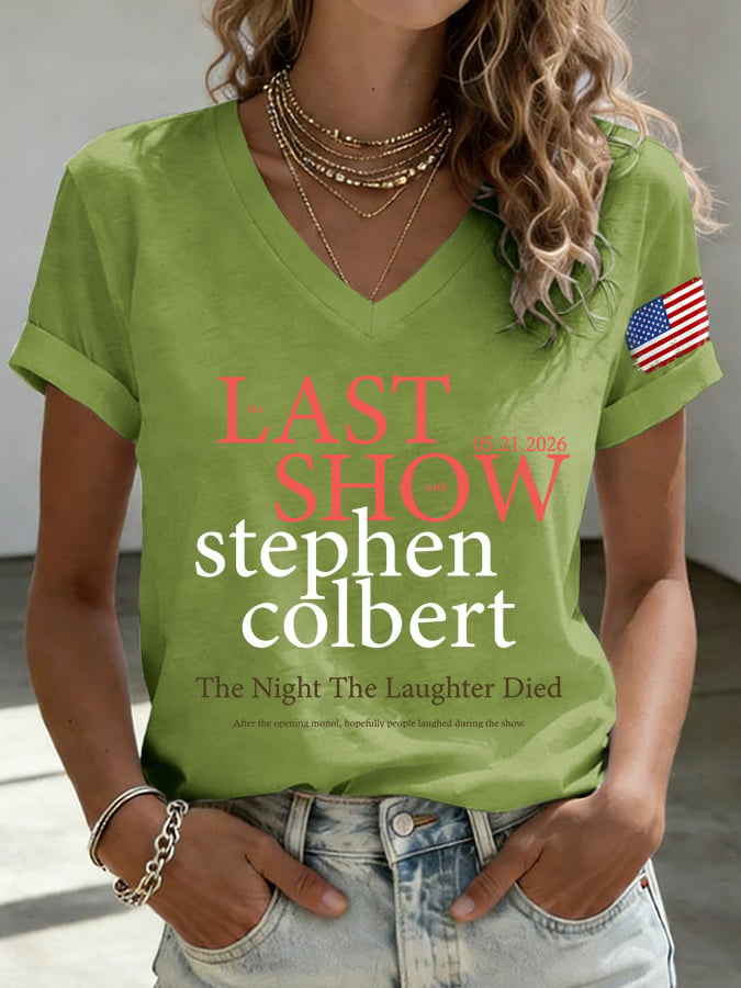 🔥Buy 3 Get 15% Off🔥V-Neck Retro Last Last Show  05.21.2026 The Night The Laughter Died After The Opening Monol, Hopefully People Laughed During The Show Print T-Shirt