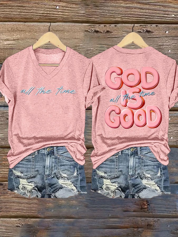 Women'S Casual Faith T-Shirt: "God Is Good All The Time" Print Short-Sleeve Tee