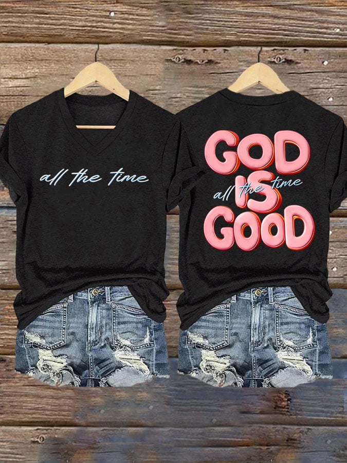 Women'S Casual Faith T-Shirt: "God Is Good All The Time" Print Short-Sleeve Tee