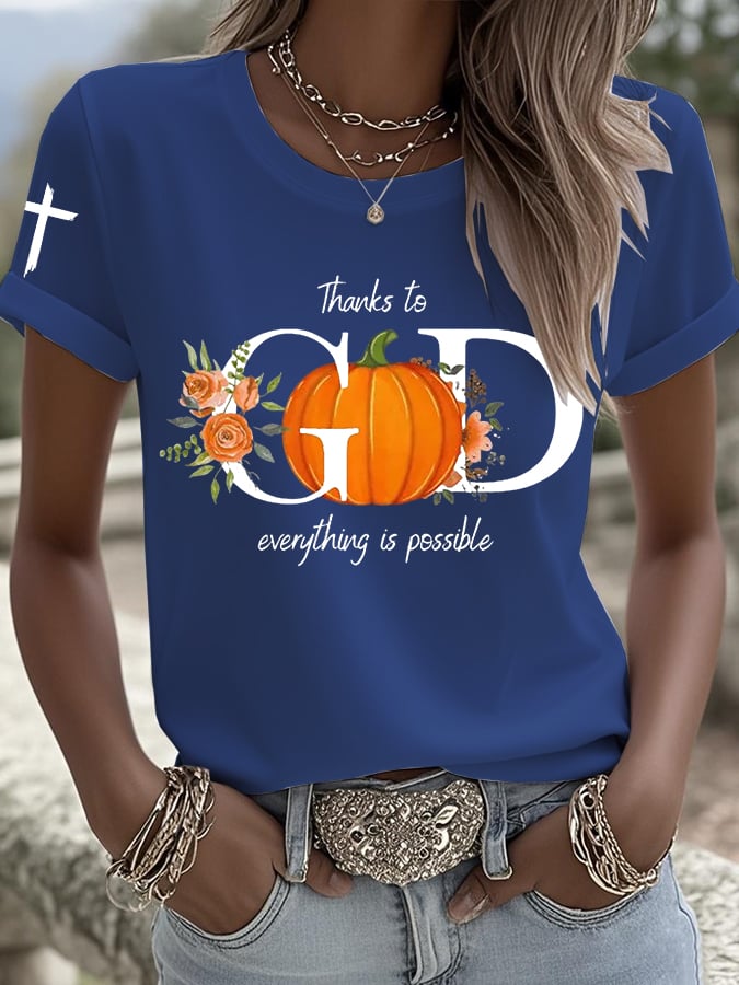 Women's Thanks To God Everything Is Possible Printed Round Neck T-Shirt