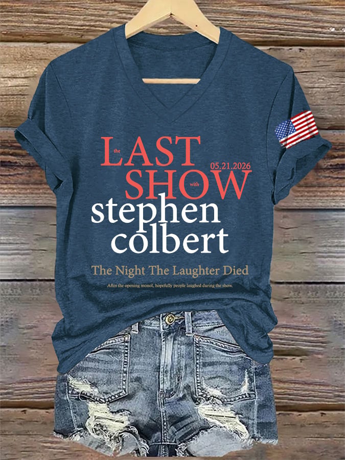 🔥Buy 3 Get 15% Off🔥V-Neck Retro Last Show 05.21.2026 The Night The Laughter Died After The Opening Monol, Hopefully People Laughed During The Show Print T-Shirt