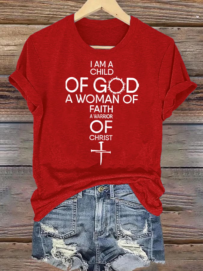 Women's  Child Of God T-Shirt: Woman Of Faith, Christian  T-Shirt