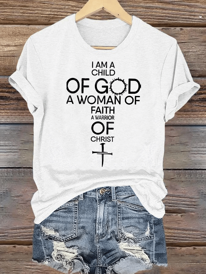 Women's  Child Of God T-Shirt: Woman Of Faith, Christian  T-Shirt
