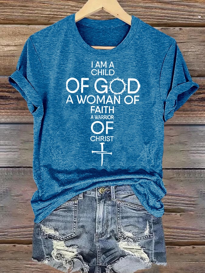 Women's  Child Of God T-Shirt: Woman Of Faith, Christian  T-Shirt