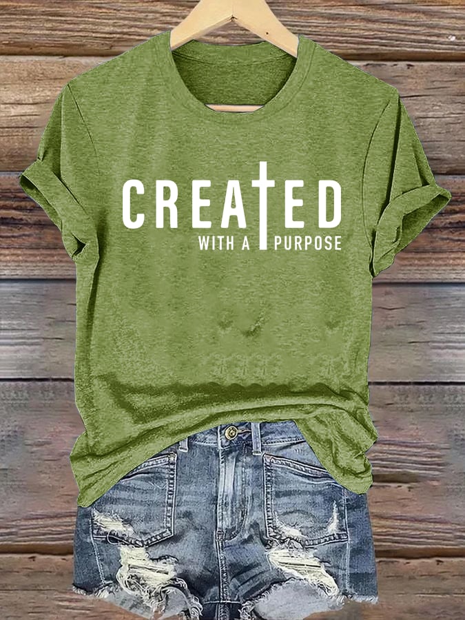 Women's  created with a purpose T-Shirt
