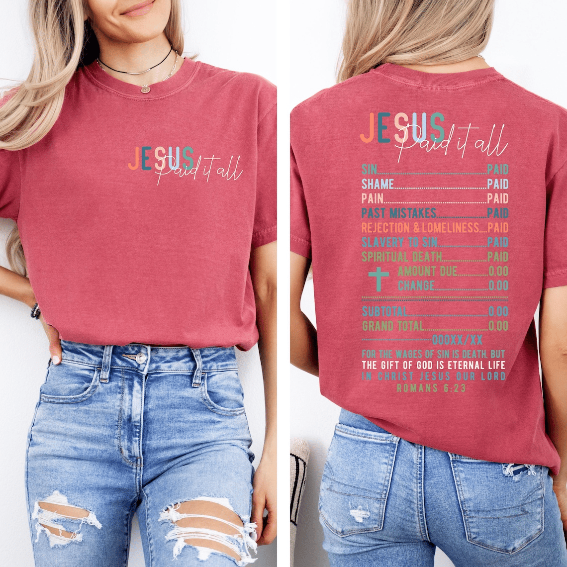 Women's  Jesus Paid It All Receipt Print T-Shirt