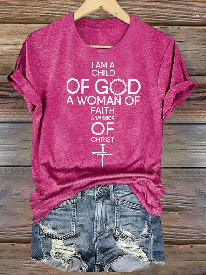 Women's  Child Of God T-Shirt: Woman Of Faith, Christian  T-Shirt