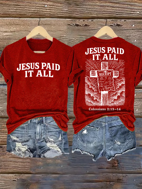 Women's  Jesus Paid It All Christian T-Shirt