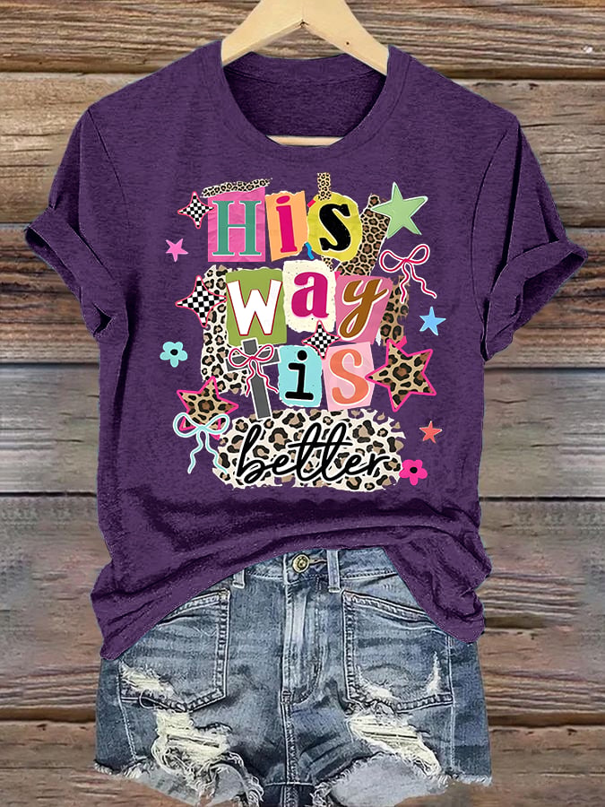 Women's  His Way Is Better Faith T-Shirt, Leopard Print Christian Women Graphic Tee, Cute Religious Casual Everyday Shirt