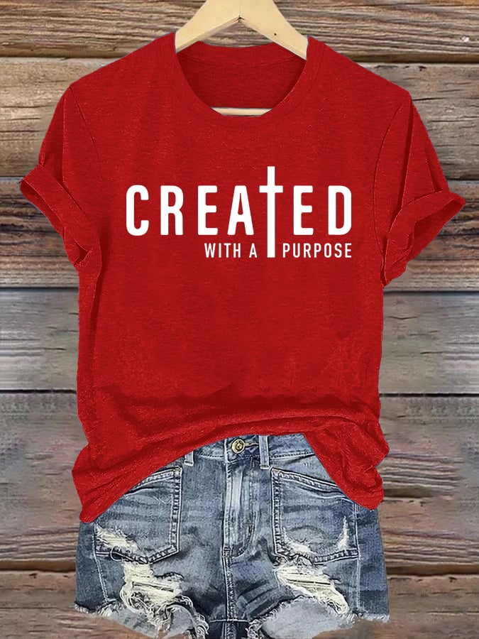Women's  created with a purpose T-Shirt