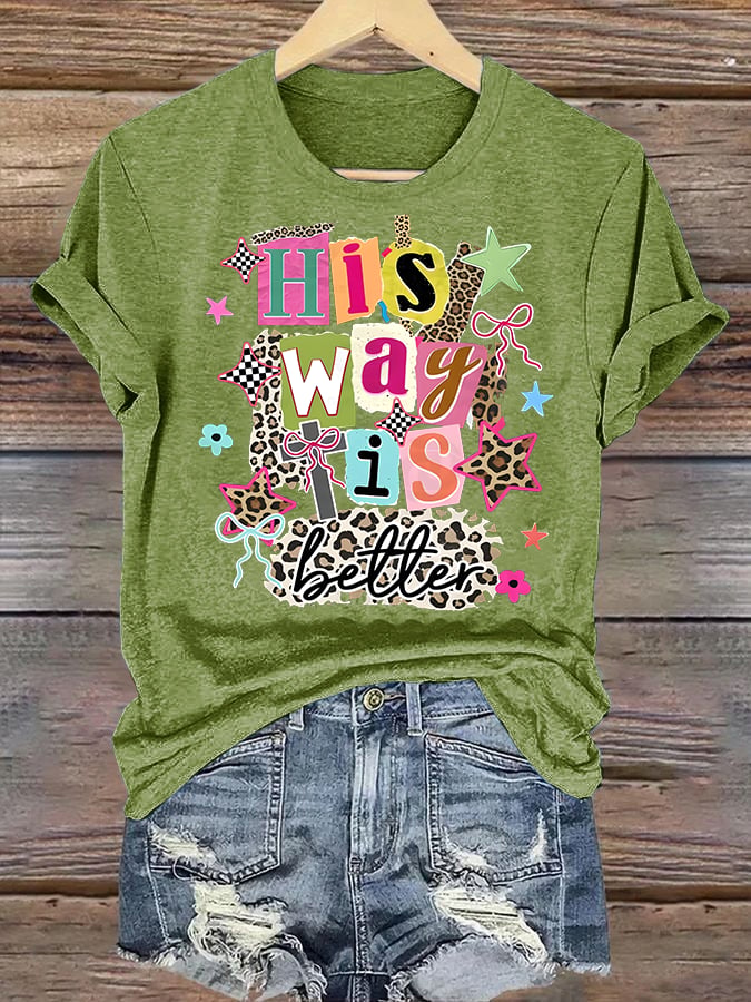 Women's  His Way Is Better Faith T-Shirt, Leopard Print Christian Women Graphic Tee, Cute Religious Casual Everyday Shirt