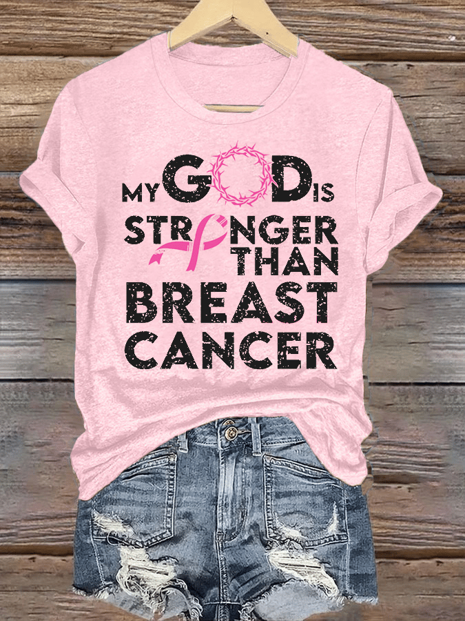 Women's  “My God Is Stronger Than Cancer” Printed T-Shirt