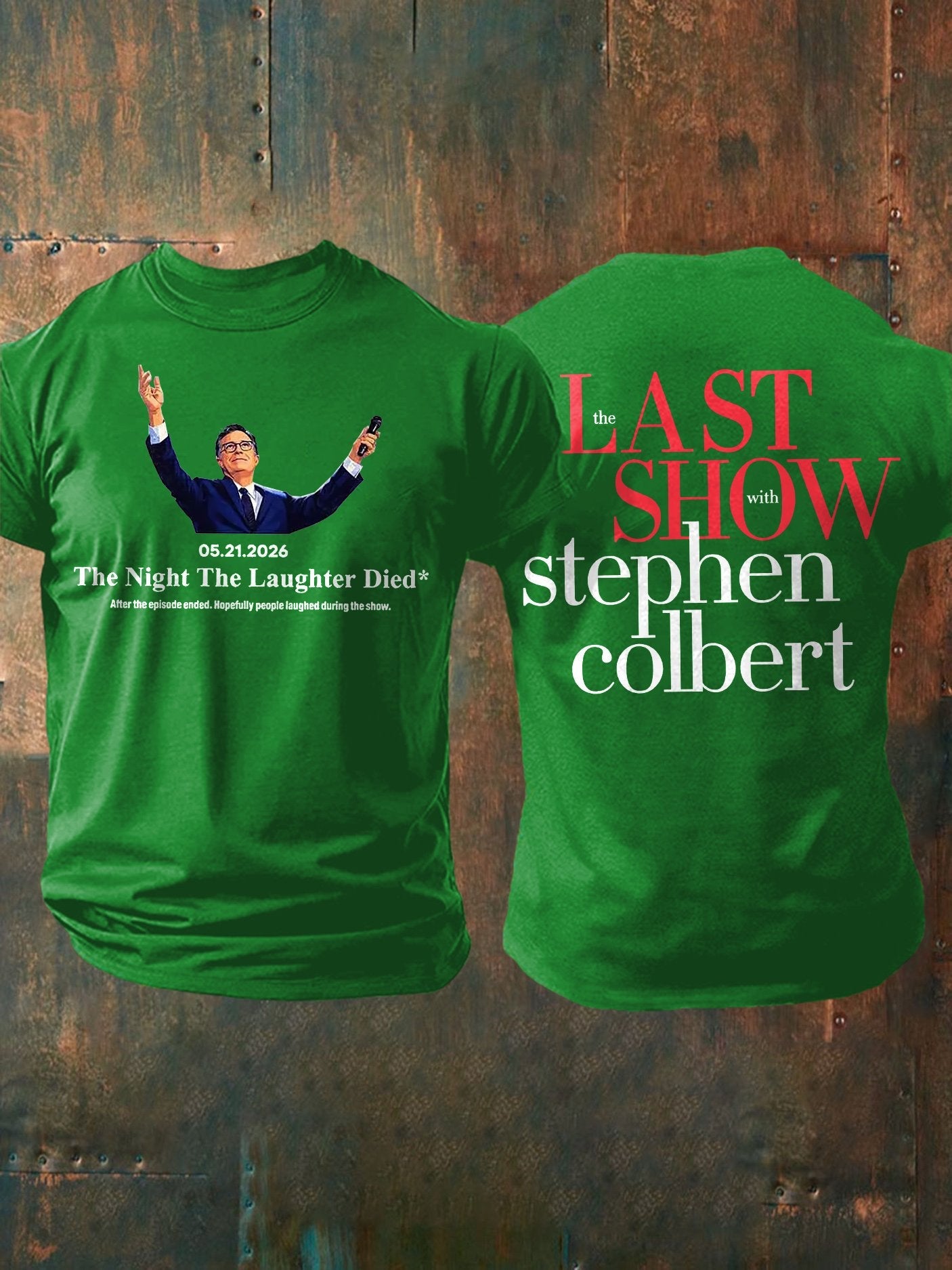 🔥Buy 3 Get 15% Off🔥Men's Retro Last Show 05.21.2026 The Night The Laughter Died After The Episode Ended. Hopefully People Laughed During The Show Print T-Shirt