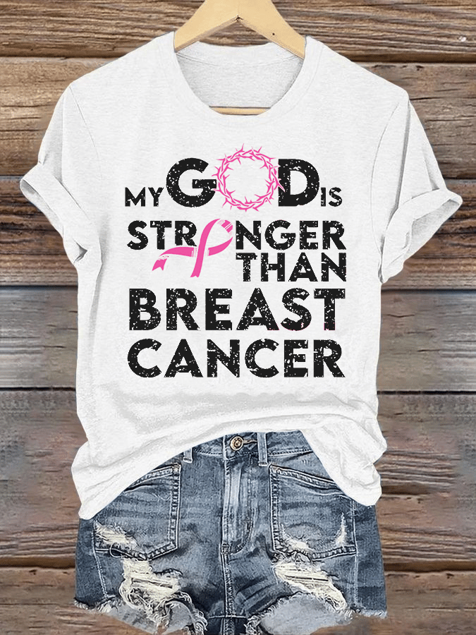 Women's  “My God Is Stronger Than Cancer” Printed T-Shirt