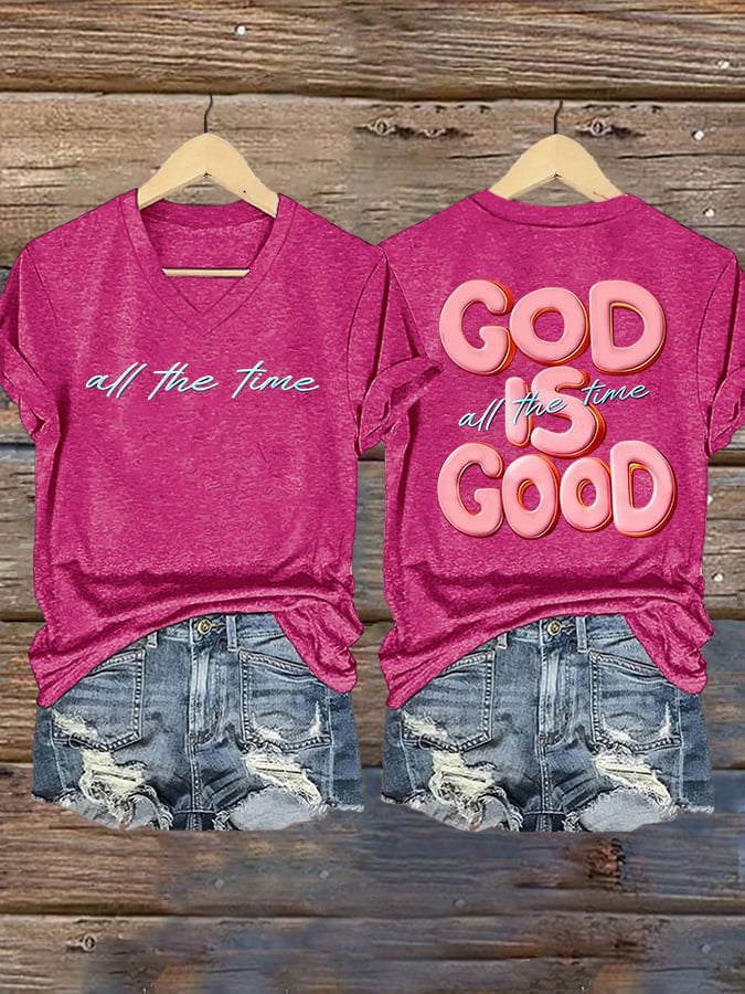 Women'S Casual Faith T-Shirt: "God Is Good All The Time" Print Short-Sleeve Tee