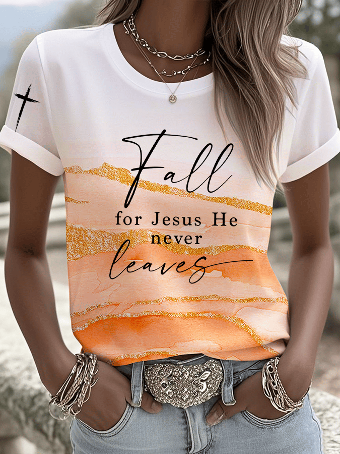 Women's Retro Fall For Jesus He Never Leaves Printed Casual T-Shirt