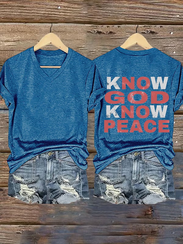 Women's Know God Know Peace, Religious Peace Inspiration Style T-Shirt