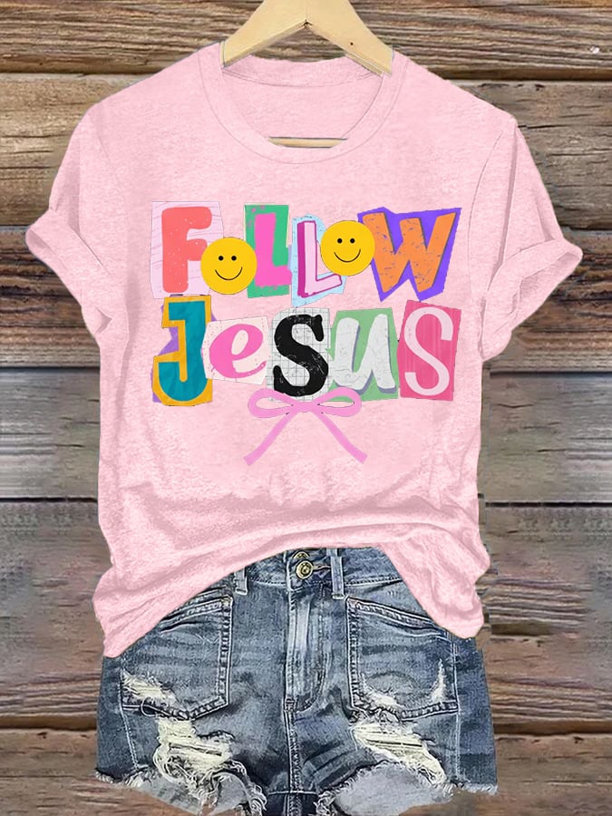 Women's  Follow Jesus Christian Faith Print T-Shirt