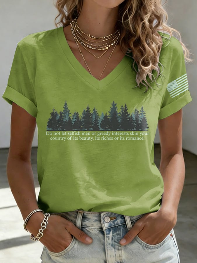 V-Neck Retro Resist Save The Forest Service Do Not Let Selfish Men Or Greedy Interests Skin Your Country Of Its Beauty, Its Riches Or Its Romance Print T-Shirt