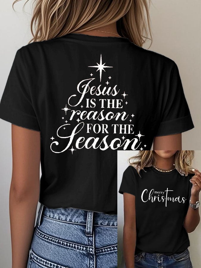Women's Christmas Christ Jesus is the Reason for the Season Print Casual T-shirt