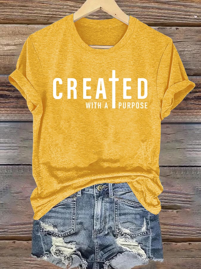 Women's  created with a purpose T-Shirt