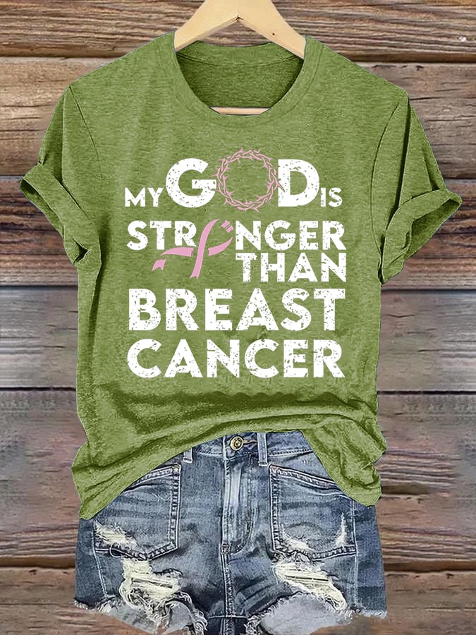 Women's  “My God Is Stronger Than Cancer” Printed T-Shirt